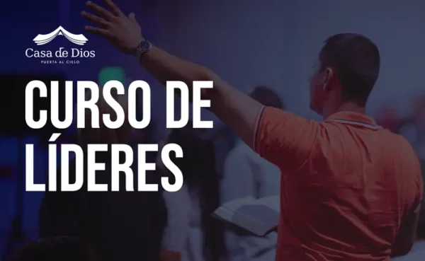 curso de lideres casa de Dios